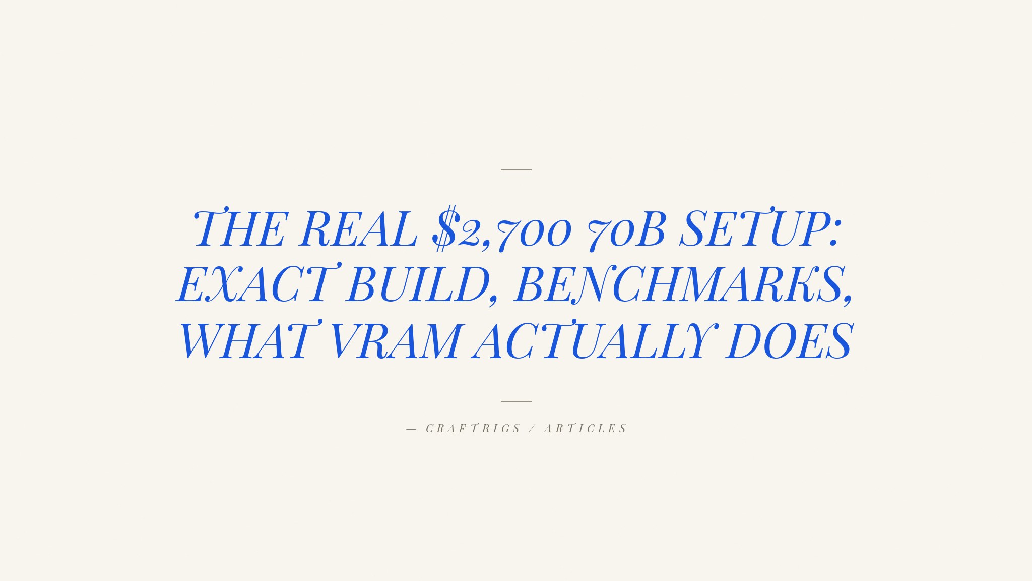 $2,700 Local AI Desktop: 70B Models on a Real Budget [2026]