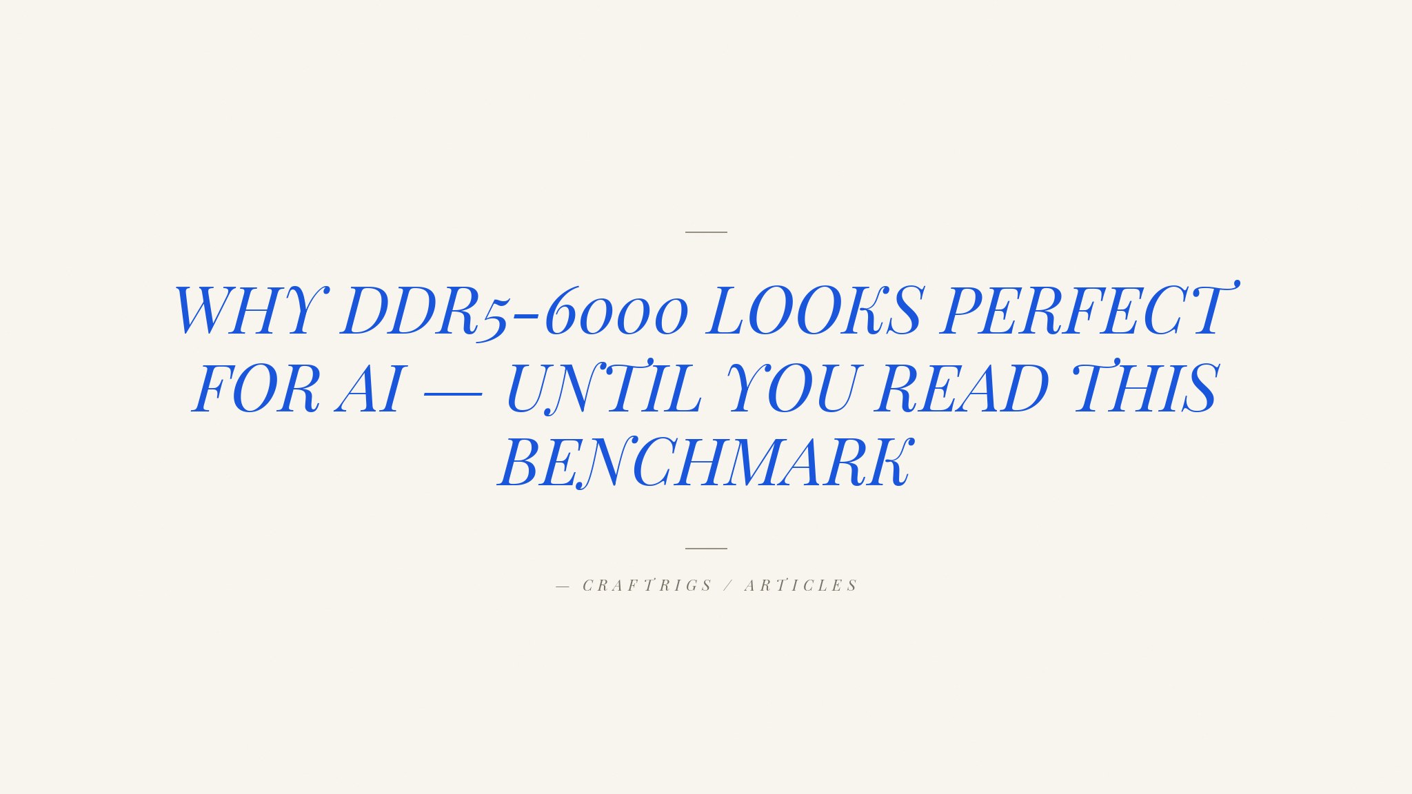 DDR5-6000 RAM for Local LLM Builds: Is It Worth $470 in 2026?