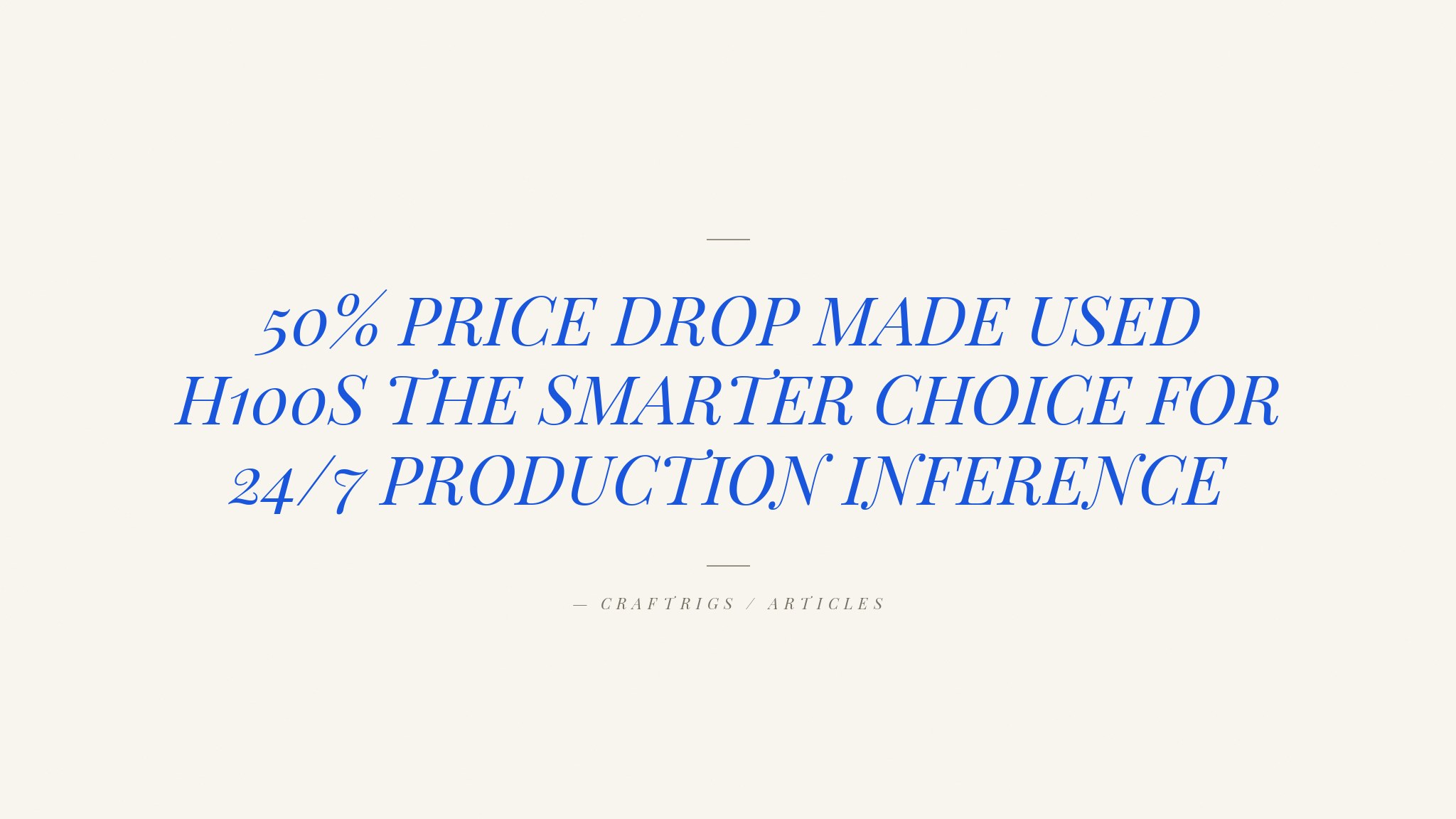 Why a Used H100 Holds Value Better Than New Consumer GPUs for Production Inference