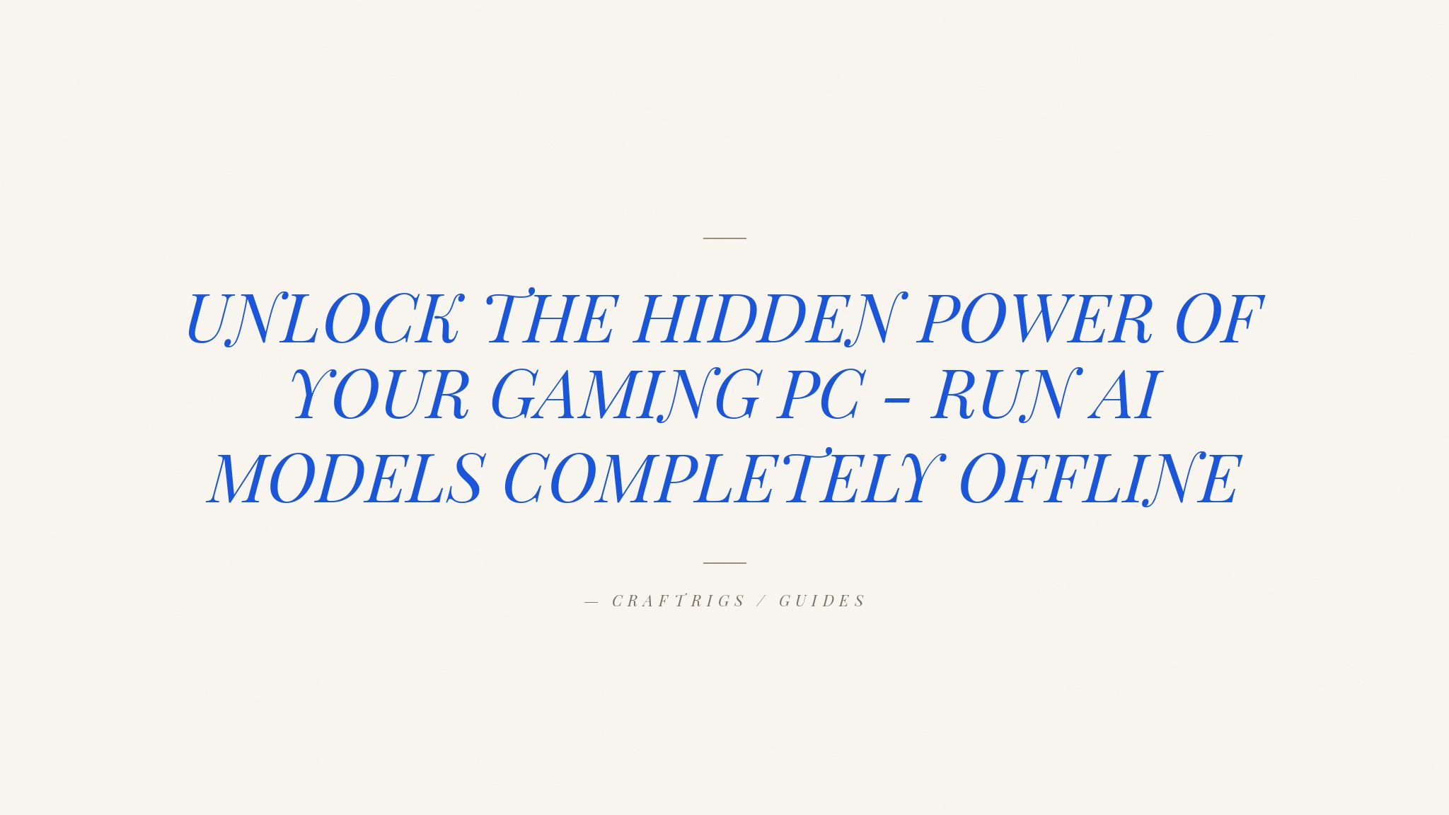 LM Studio Tutorial: Turn Your Gaming PC Into a Local LLM Server