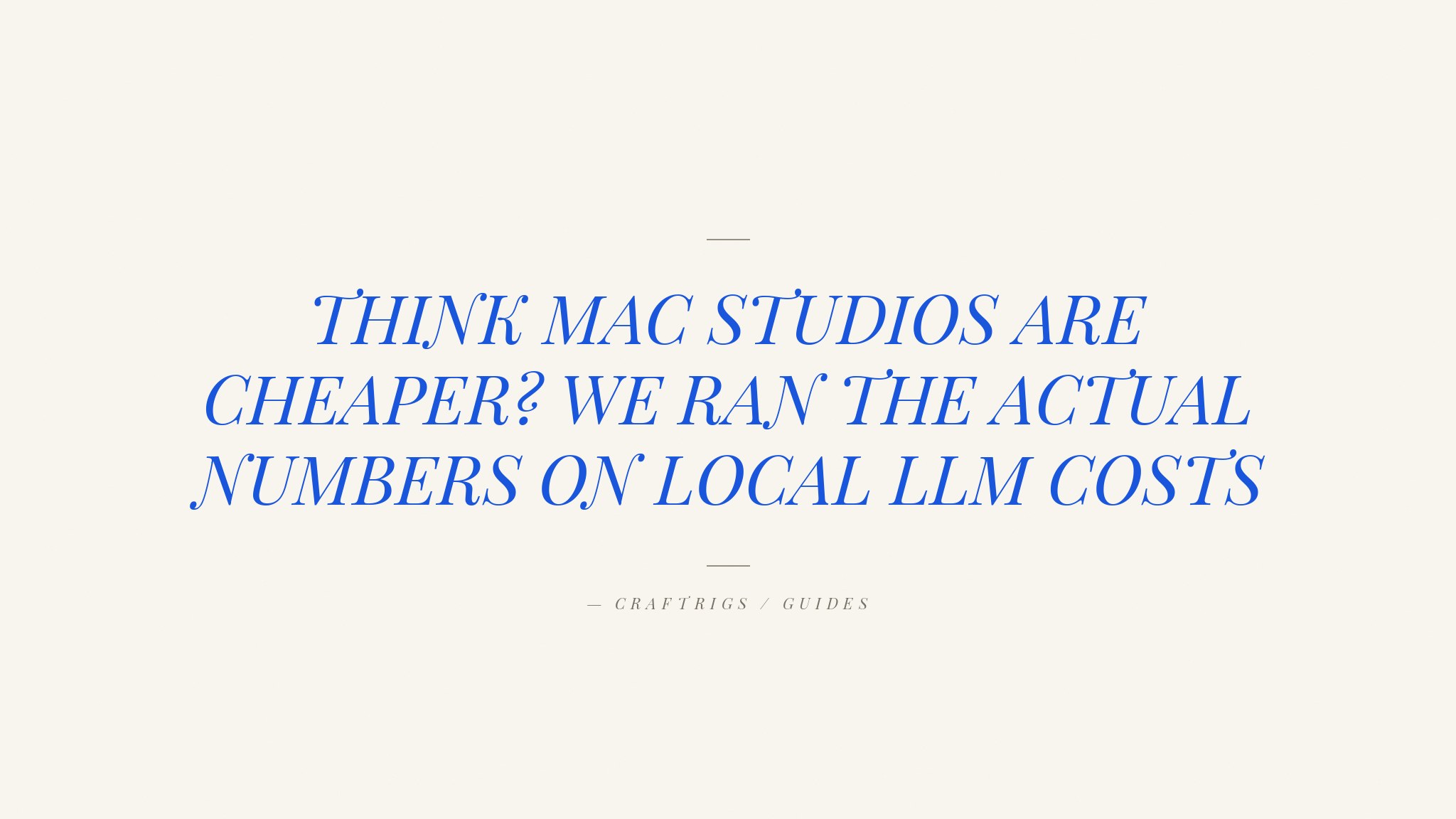 Mac Studio vs Custom PC for Local LLMs: Real Cost Showdown