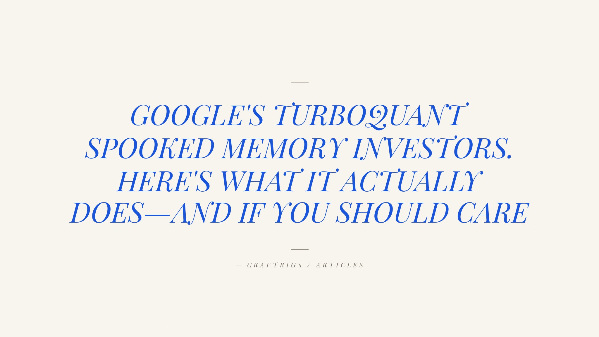 Why Memory Stocks Dropped 5% on a Google Research Paper (And What TurboQuant Actually Does)
