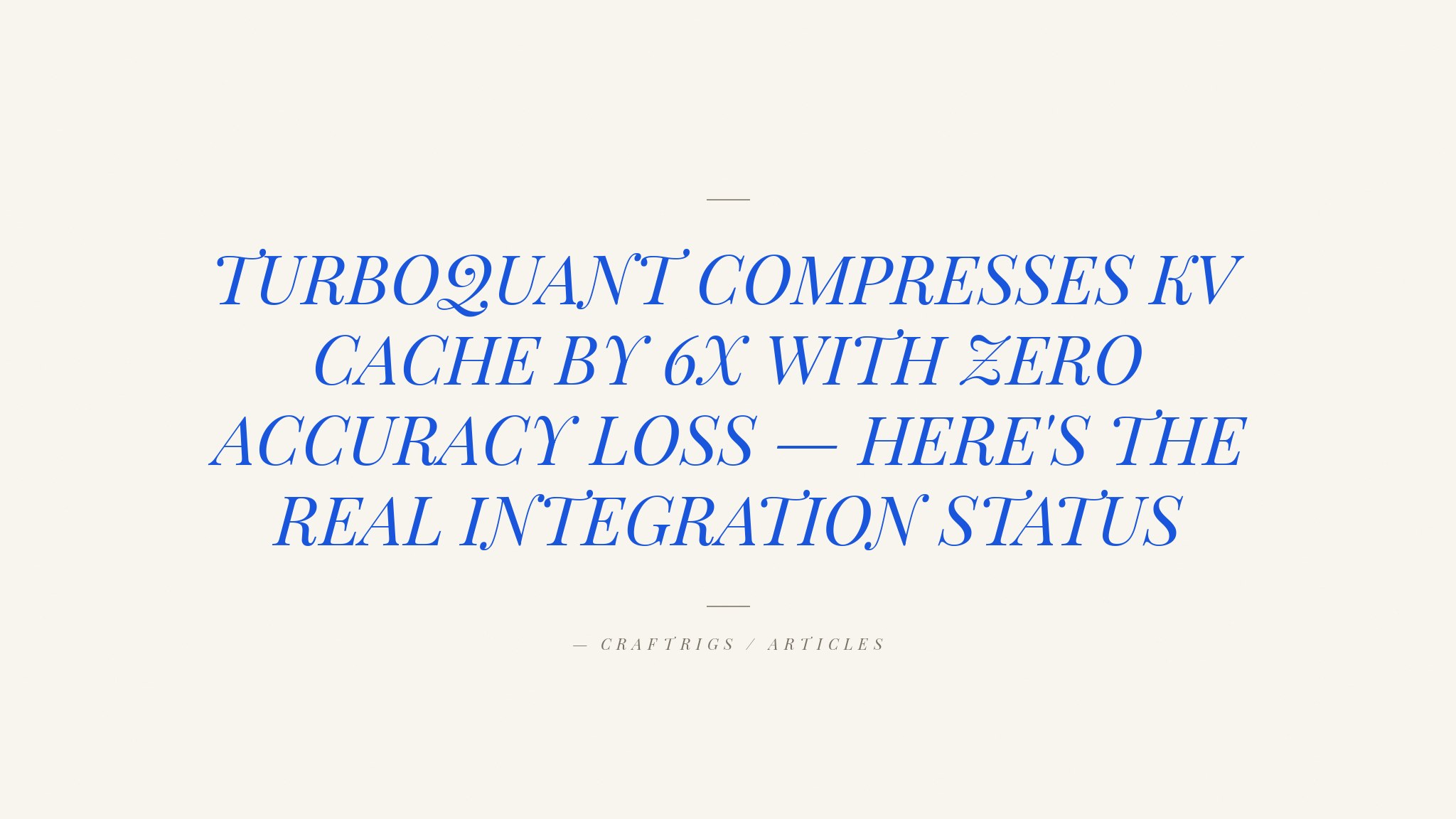 TurboQuant Is Coming to Ollama and llama.cpp — Here's the Real Integration Status